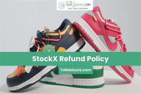 stockx refund time.